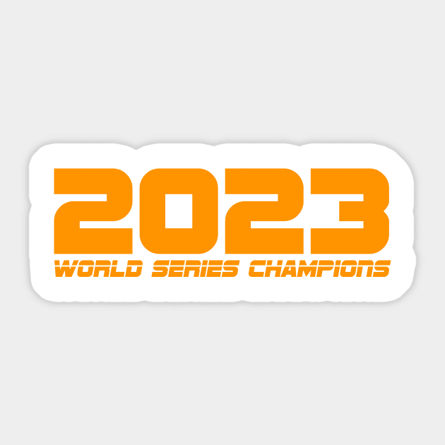 2023 World Series Champs Sticker by Birdland Sports